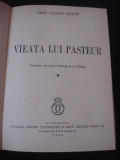 Rene Vallery Radot - Viata lui Pasteur volumul 2 (1939)