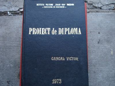 Vand proiect diploma IPT Timisoara Facultatea de Constructii vintage foto
