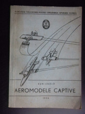 AEROMODELE CAPTIVE Kun Laszlo foto