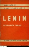 LENIN - Documente inedite