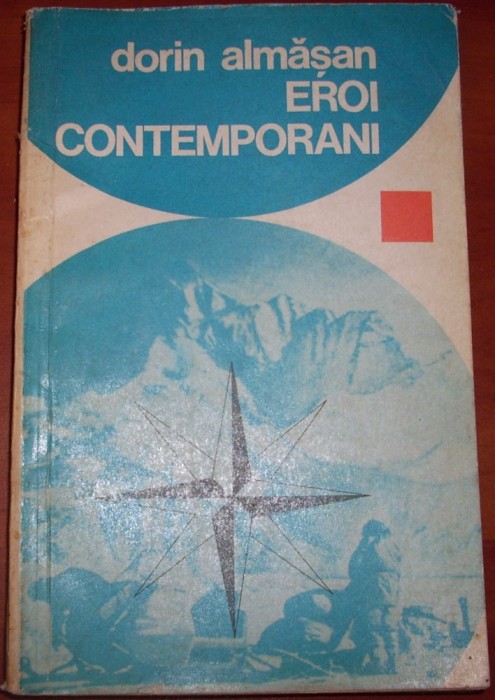Dorin Almasan - Eroi contemporani