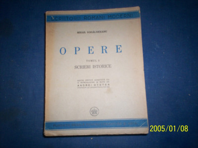 OPERE SCRIERI ISTORICE MIHAIL KOGALNICEANU foto