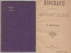 Biografii ale catorva autori eleni,N.Andriescu,Libraria G.D.Nebuneli,Galati,1897 (cu semnatura autorului) foto