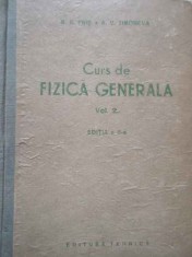 Curs De Fizica Generala Vol.2 - S.e. Fris A.v. Timoreva foto