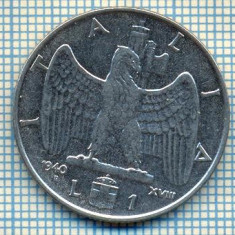 461 MONEDA - ITALIA - 1 LIRA -anul 1940 XVIII - nemagnetica -starea care se vede