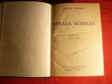 Jules Verne : Steaua Sudului si Indiile Negre -Ed. Interbelica