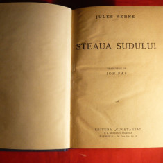 Jules Verne : Steaua Sudului si Indiile Negre -Ed. Interbelica