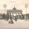 CPI (B2497) GERMANIA, BERLIN, BRANDENBURGER TOR ( POARTA BRANDENBURG ), EDITURA VERLAG GUSTAV MANDEL, SCRISA SI NECIRCULATA, DATATA 191O,