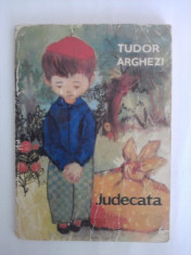 Judecata - Tudor Arghezi (ilustratii de Silvia Cambir) foto