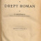 C. Stoicescu - Curs elementar de Drept Roman - 1927