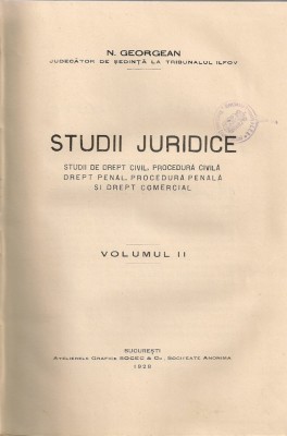 N. Georgean - Studii juridice ( volumul II - 1928 ) foto