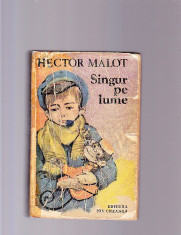 HECTOR MALOT- SINGUR PE LUME foto