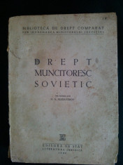 Drept muncitoresc sovietic / N. G. Alexandrov Ed. de stat , Literatura juridica 1950 foto