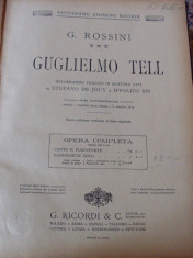 G. ROSSINI - GUGLIELMO TELL (William Tell - Wilhelm Tell) - (melodrama tragica in 4 acte) - partitura foto