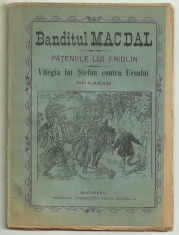 De Lazar / MAC DAL VESTITUL HAIDUC CONTRA VOINICULUI FRIDLIN - VITEGIA LUI STEFAN CONTRA URSULUI - editie cca.1900 foto