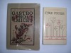 Inter Pocula &amp; Gastronomice - Al. O. Teodoreanu (Pastorel) - 2 Romane in 1