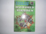 DAYWORLD TERMINUS-PHILIP JOSE FARMER,rf,,RF3/1