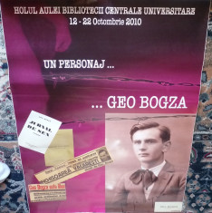 Afis Geo Bogza , Expozitie de avangarda , 2010 , tiraj 9 ex. numerot. + insigna foto