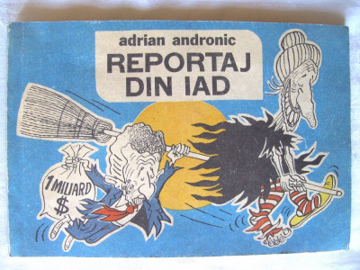 &amp;quot;REPORTAJ DIN IAD&amp;quot;, Adrian Andronic, 1990 foto