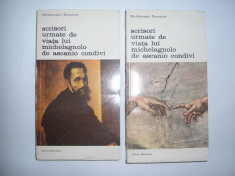 Michelangelo Buonarroti - Scrisori urmate de viata lui Michelagnolo de Ascanio Condivi (2 vol),RF1/1 foto