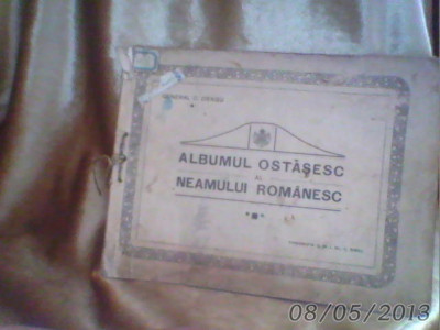 ALBUM OSTASESC AL NEAMULU ROMANESC DE GENERAL C.DRAGU foto