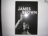 THE LIFE OF JAMES BROWN BY GEOFF BROWN,RF1/1