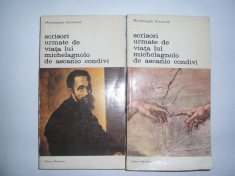 Michelangelo Buonarroti - Scrisori urmate de viata lui Michelagnolo de Ascanio foto