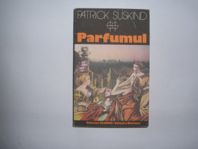 Patrick Suskind - Parfumul,rf1/1,RF9/1 foto