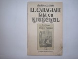 STEFAN CAZIMIR - I.L. CARAGIALE FATA CU KITSCHUL,rf1/3