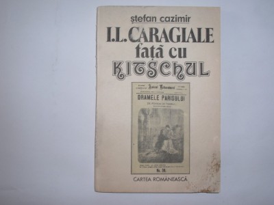 STEFAN CAZIMIR - I.L. CARAGIALE FATA CU KITSCHUL,rf1/3 foto