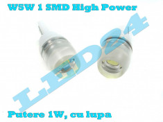 LED-URI AUTO BEC LED - W5WT10 1 SMD HIGH POWER CU LUPA POZITIE, PLAFONIERA, NUMAR foto