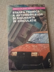 Starea tehnica a automobilelor si siguranta in circulatie colonel mihai stratulat carte auto foto