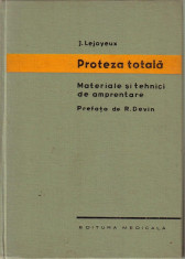 J.Lejoyeux-Protetiza totala-materiale sitehnici de amprentare foto