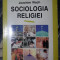 Joachim Wach SOCIOLOGIA RELIGIEI Ed. Polirom 1997