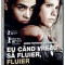 Eu cand vreau sa fluier, fluier