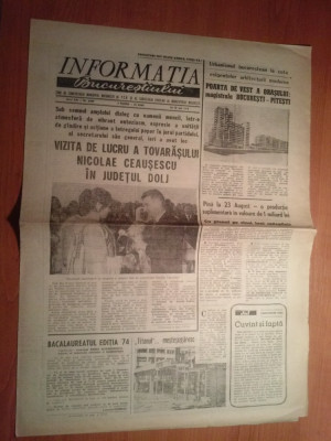 ziarul informatia bucurestiului 30 mai 1974 - vizita lui ceausescu in jud. dolj foto