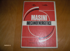 MASINI MECANOENERGETICE - T.GRECU, V.D.NEGREA, s.a. - E.D.P.,1983 foto