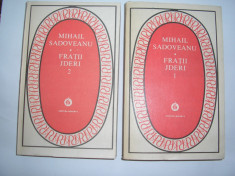 Fratii Jderi - Mihail Sadoveanu (2 volume) Colectia Patrimoniu,R2 foto