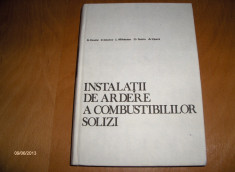 INSTALATII DE ARDERE A COMBUSTIBILILOR SOLIZI - N.PANOIU, C.MIHAESCU, C.CAZACU, s.a. - ED.TEHNICA,1985 foto