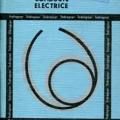 CONDUCTE ELECTRICE DE C.CRUCERU,I.MORCZYNSKI,R.PETRESCU,EDITURA TEHNICA 1968,TIRAJ MIC,CARTONATA,435 PAG,STARE BUNA