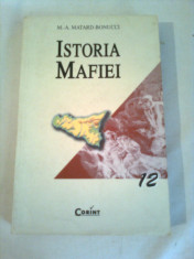 ISTORIA MAFIEI ~ M. A. MATARD-BONUCCI foto