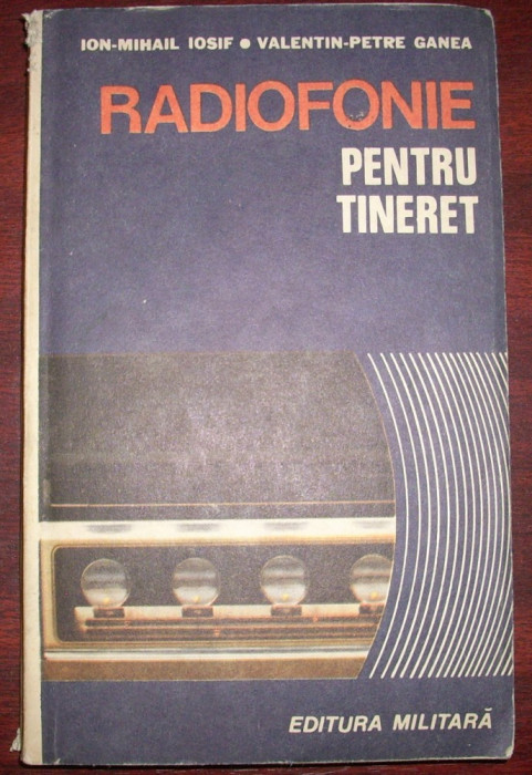 Ion-Mihail Iosif - Radiofonie pentru tineret