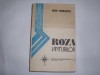 Nae Ionescu - Roza Vanturilor, Editura 1990, 430 pagini, Roman