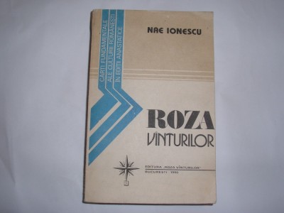 Nae Ionescu - Roza vanturilor,RF2/2,RF12/4 foto