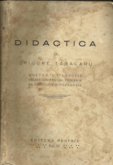 Grigore Tabacaru - Didactica, 1928 - Editie Princeps foto