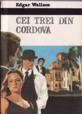 CEI TREI DIN CORDOVA de EDGAR WALLACE foto