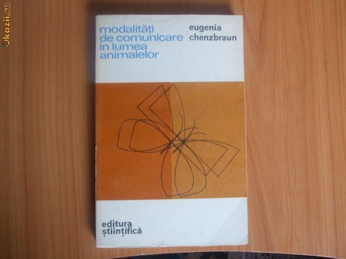 d3 Modalitati De Comunicare In Lumea Animalelor - Eugenia Chenzbraun