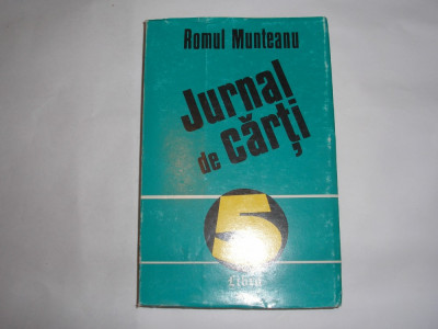 Romul Munteanu - Jurnal de carti 5 (1994),RF2/2 foto
