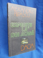 ALEXANDRU FILIPASCU - EXPEDITII LA NOI ACASA - CLUJ-NAPOCA - 1981 foto