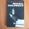 h1 Mihail Vulpescu - Dr. Constanta Obreja